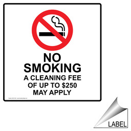 No Smoking Cleaning Fee Of Up To $250 May Apply Label