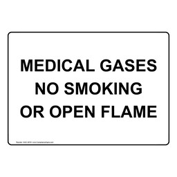 Medical Gases No Smoking Or Open Flame Sign