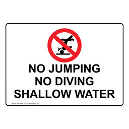 NO JUMPING NO DIVING SHALLOW WATER Sign with Symbol