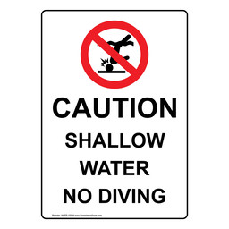 Portrait Caution Shallow Water No Diving Sign With Symbol