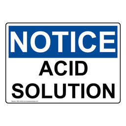 OSHA NOTICE Acid Solution Sign