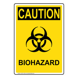 Portrait OSHA CAUTION Biohazard Sign With Symbol