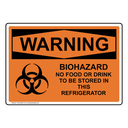 OSHA WARNING Biohazard No Food Or Sign With Symbol
