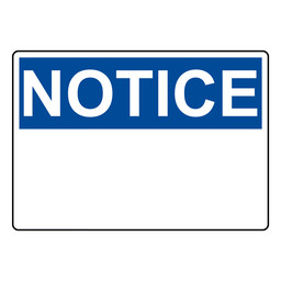 Blank OSHA Notice Sign or Label