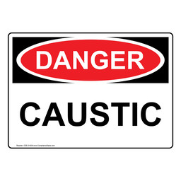 OSHA DANGER Caustic Sign