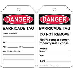 OSHA DANGER BARRICADE TAG - BARRICADE TAG DO NOT REMOVE Safety Tag