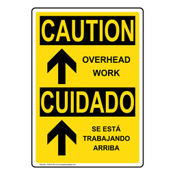 English + Spanish OSHA CAUTION Overhead Work Sign With Symbol