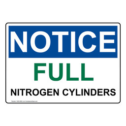 OSHA NOTICE Full Nitrogen Cylinders Sign