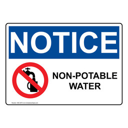 OSHA NOTICE Non-Potable Water Sign With Symbol