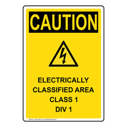 Portrait OSHA CAUTION Electrically Classified Sign With Symbol OCEP-28622