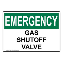 OSHA EMERGENCY Gas Shutoff Valve Sign or Label