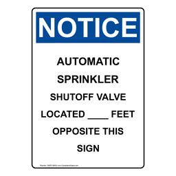 Portrait OSHA NOTICE Automatic Sprinkler Shutoff Valve Sign