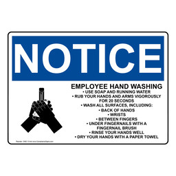 OSHA NOTICE Employee Hand Washing Sign With Symbol