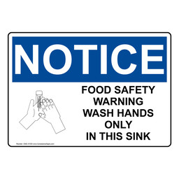 OSHA NOTICE Food Safety Warning Wash Hands Sign With Symbol