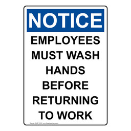 Portrait OSHA NOTICE Employees Must Wash Hands Before Sign