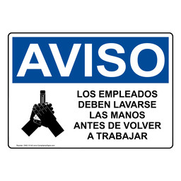 Spanish OSHA NOTICE Employees Must Wash Hands Sign With Symbol
