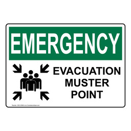 OSHA EMERGENCY Evacuation Muster Point Sign With Symbol