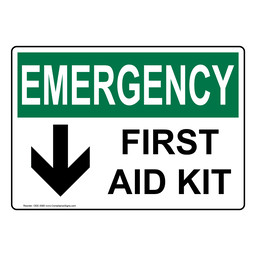OSHA EMERGENCY First Aid Kit Sign With Symbol