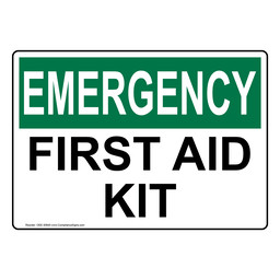 OSHA EMERGENCY First Aid Kit Sign