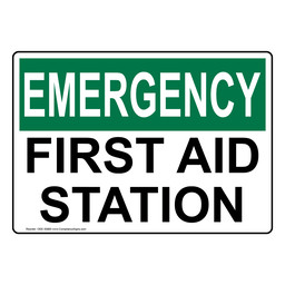 OSHA EMERGENCY First Aid Station Sign