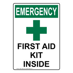 Portrait OSHA EMERGENCY First Aid Kit Inside Sign With Symbol
