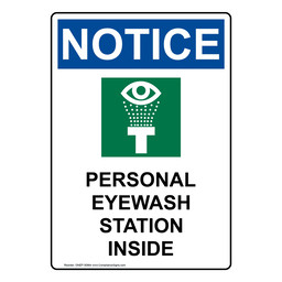 Portrait OSHA NOTICE Personal Eyewash Station Inside Sign With Symbol