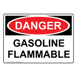 OSHA DANGER Gasoline Flammable Sign