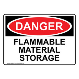 OSHA DANGER Flammable Material Storage Sign