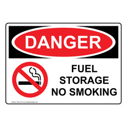 OSHA DANGER Fuel Storage No Smoking Sign With Symbol