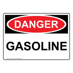 OSHA DANGER Gasoline Sign