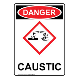 Portrait OSHA DANGER Caustic Sign With GHS Symbol