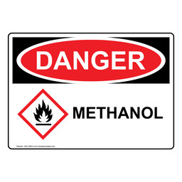 OSHA DANGER Methanol Sign With GHS Symbol