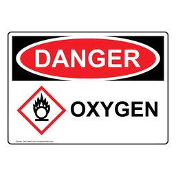 OSHA DANGER Oxygen Sign With GHS Symbol ODE-38630