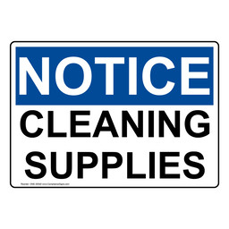 OSHA NOTICE Cleaning Supplies Sign