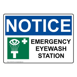 OSHA NOTICE Emergency Eyewash Station Sign With Symbol