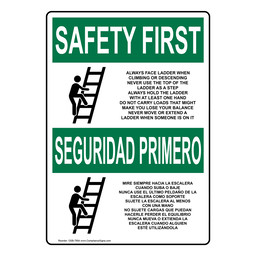 English + Spanish OSHA SAFETY FIRST Always Face Ladder Safety Sign With Symbol