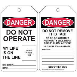 OSHA Do Not Operate My Life Is On The Line Safety Tag