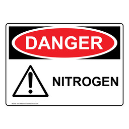 OSHA DANGER Nitrogen Sign With Symbol ODE-4585