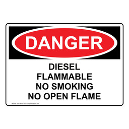 OSHA DANGER Diesel Flammable No Smoking No Open Flame Sign