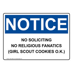 OSHA NOTICE No Soliciting No Religious Fanatics (Girl Sign ONE-33388