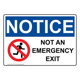 OSHA NOTICE Not An Emergency Exit Sign With Symbol ONE-33312
