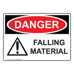 OSHA DANGER Falling Material Sign With Symbol ODE-3010