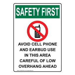 Portrait OSHA SAFETY FIRST AVOID CELL PHONE AND EARBUD USE Sign with Symbol