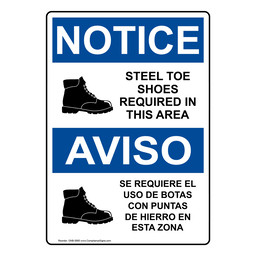 English + Spanish OSHA NOTICE Steel Toe Shoes Required Area Sign With Symbol