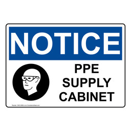 OSHA NOTICE PPE Supply Cabinet Sign With Symbol