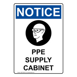 Portrait OSHA NOTICE PPE Supply Cabinet Sign With Symbol