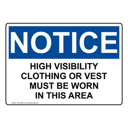 High Visibility PPE Signs - Vests Required - OSHA