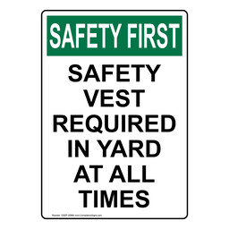 High Visibility PPE Signs - Vests Required - OSHA