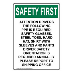OSHA Sign - SAFETY FIRST Closed Toed Shoes Required - PPE