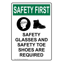 Portrait OSHA SAFETY FIRST Safety Glasses And Sign With Symbol